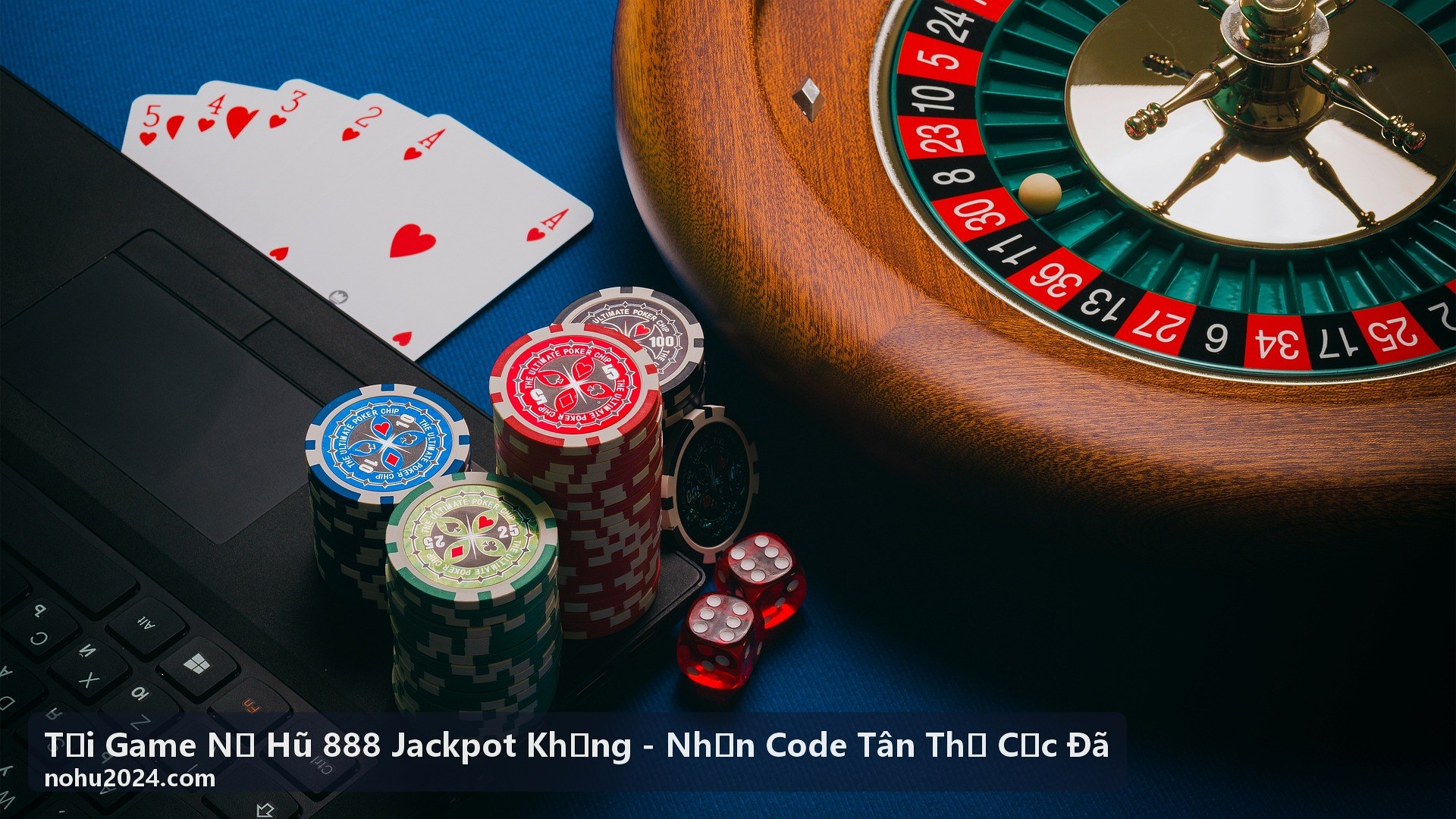 Tải Game Nổ Hũ 888 Jackpot Khủng - Nhận Code Tân Thủ Cực Đã với giftcode miễn phí
